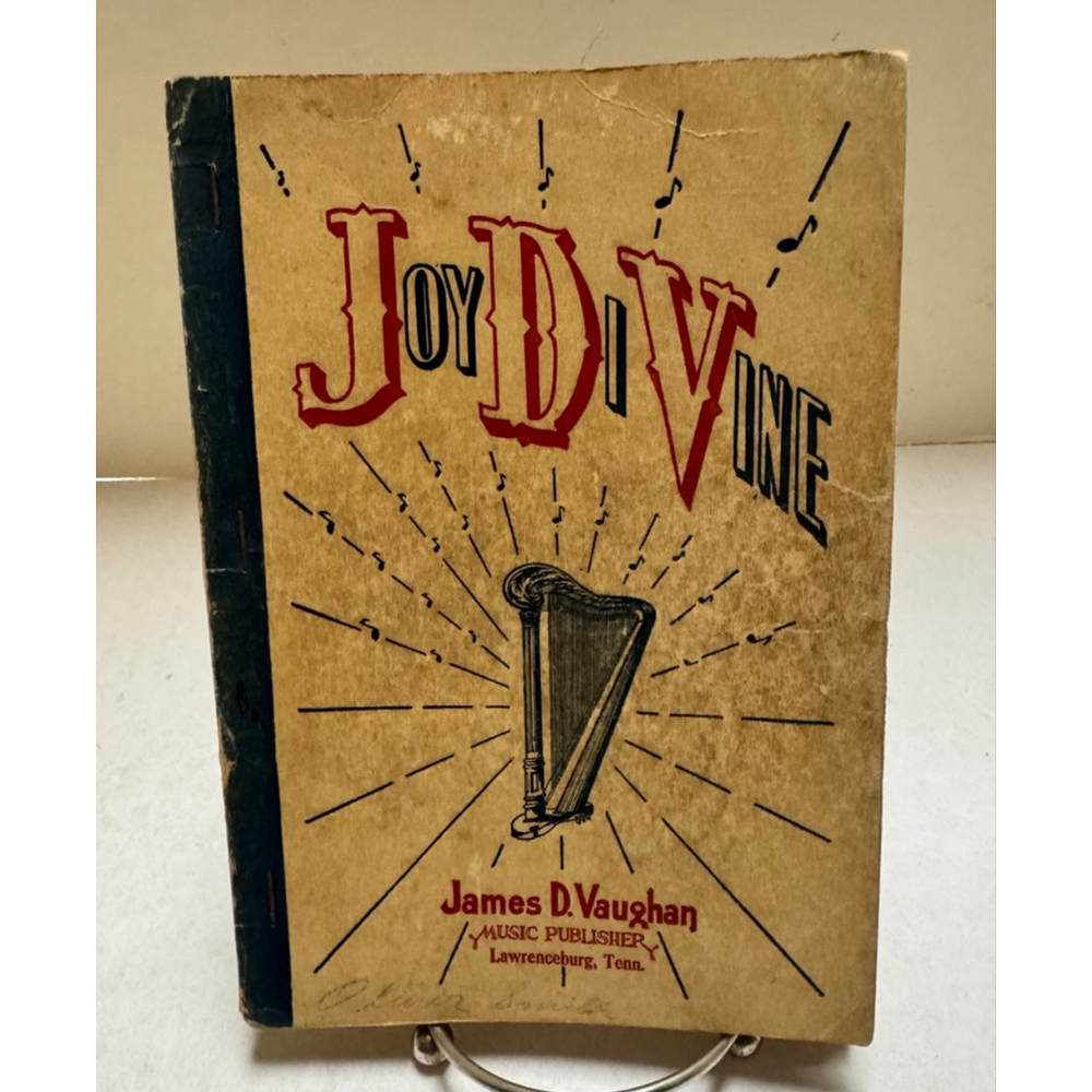 James D. Vaughan Joy DiVine Music Book Gospel Music - Lawrenceburg, Tenn